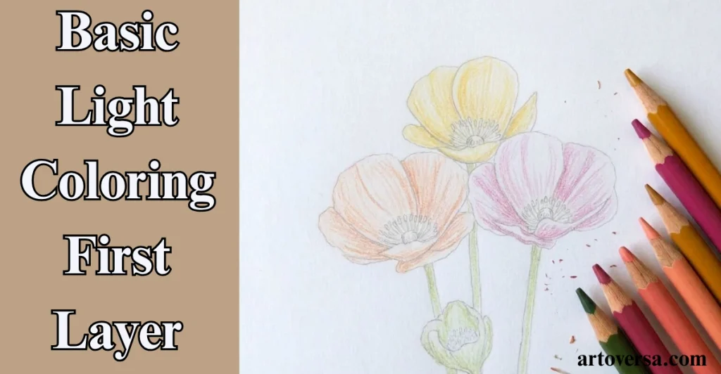 Basic Light Coloring - First Layer